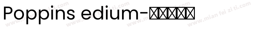 Poppins edium字体转换